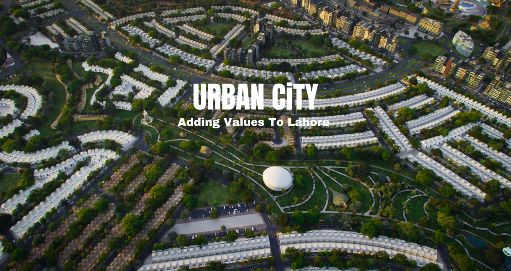 Urban City Lahore